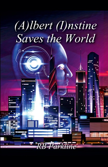 (A)lbert (I)nstine Saves The World - Rb Parkline