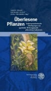Cover-Bild zum Titel 'Überlesene Pflanzen' von ''