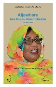 Cover-Bild zum Titel 'Aljawhara. Une fille du Sahel tchadien' von 'Mariam Mahamat Nour'