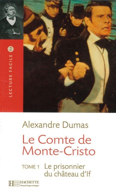 Le Comte de Monte-Cristo - Alexandre Dumas