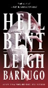 Cover-Bild zum Titel 'Hell Bent' von 'Leigh Bardugo'