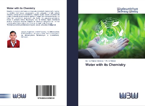 Water with its Chemistry - Sanket Kumar Saxena, V. K. Chhibber