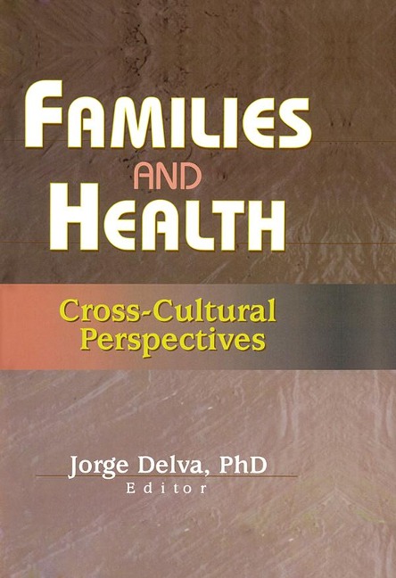 Families and Health - Jorge Delva