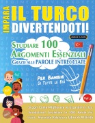 Cover-Bild zum Titel 'IMPARA IL TURCO DIVERTENDOTI! - PER BAMBINI' von 'Linguas Classics'