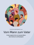 Cover-Bild zum Titel 'Vom Mann zum Vater' von ''