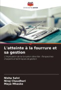 Cover-Bild zum Titel 'L'atteinte à la fourrure et sa gestion' von 'Nisha Salvi, Niraj Chaudhari, Maya Mhaske'