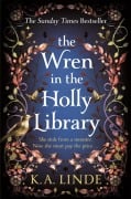Cover-Bild zum Titel 'The Wren in the Holly Library' von 'K. A. Linde'