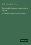 Des complications cardiaques dans la variole - Louis Desnos, Henri Huchard