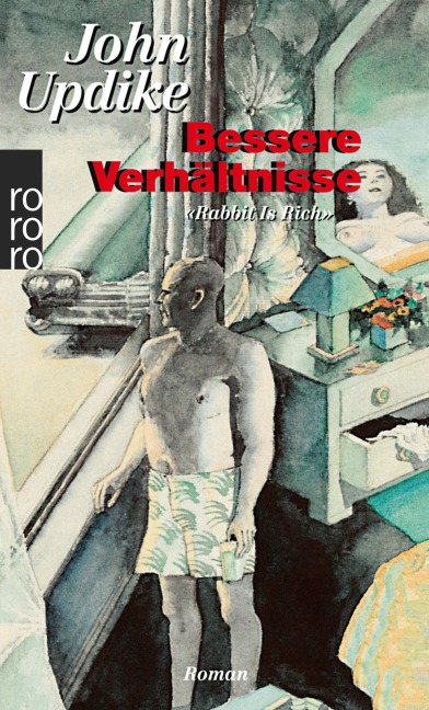 Bessere Verhältnisse - John Updike