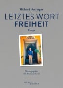 Cover-Bild zum Titel 'Letztes Wort Freiheit' von 'Richard Herzinger'