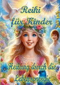 Cover-Bild zum Titel 'Reiki für Kinder' von 'Albertine Mörsch'