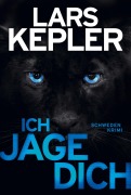 Cover-Bild zum Titel 'Ich jage dich' von 'Lars Kepler'