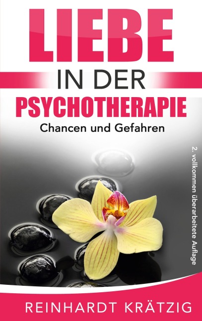 Liebe in der Psychotherapie - Reinhardt Krätzig