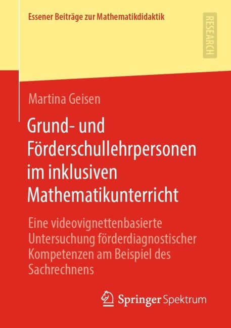 Grund- und Förderschullehrpersonen im inklusiven Mathematikunterricht - Martina Geisen