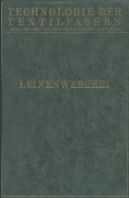 Cover-Bild zum Titel 'Leinenweberei' von 'F. Bühring, M. Kaulfuß, A. Schneider, H. Schreiber'