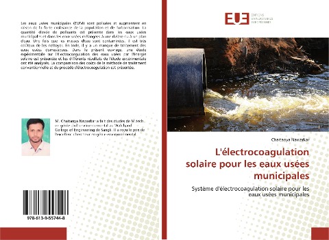 L'électrocoagulation solaire pour les eaux usées municipales - Chaitanya Nawarkar