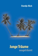 Cover-Bild zum Titel 'Junge Träume ausgeträumt' von 'Standja Bäck'