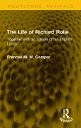 Cover-Bild zum Titel 'The Life of Richard Rolle' von 'Frances M. M. Comper'