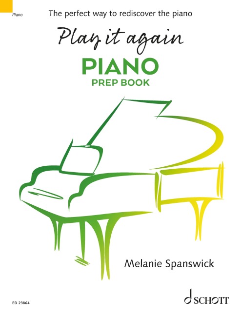 Play it again: Piano - Melanie Spanswick