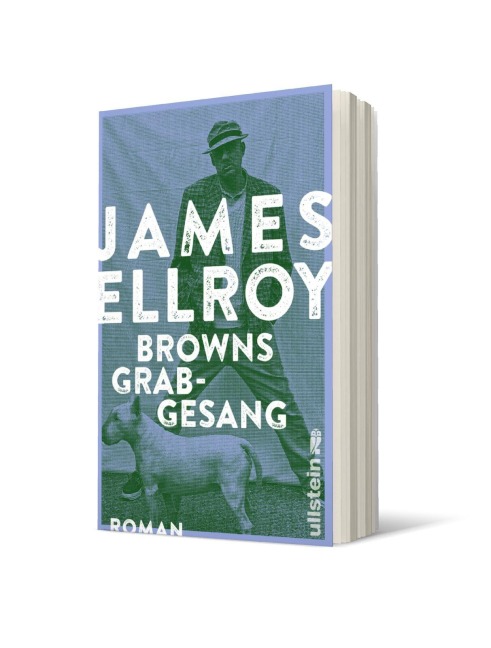 Browns Grabgesang - James Ellroy