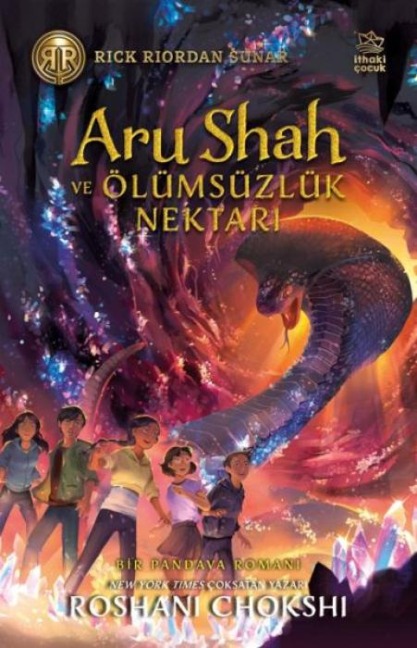 Aru Shah ve Ölümsüzlük Nektari - Roshani Chokshi