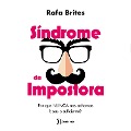 Cover-Bild zum Titel 'Síndrome da impostora' von 'Rafa Brites'