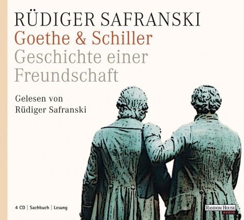 Goethe & Schiller - Rüdiger Safranski