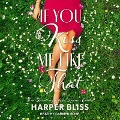 If You Kiss Me Like That - Harper Bliss