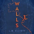Cover-Bild zum Titel 'Walls Lib/E' von 'L. M. Elliott'