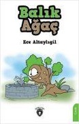 Cover-Bild zum Titel 'Balik Agac' von 'Ece Altayligil'