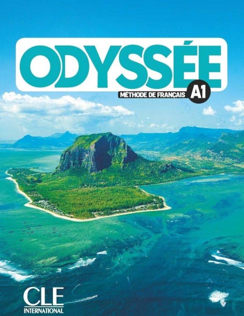 Odyssee - Niveau A1 - Livre de l'eleve + Audio en ligne - A. Souce, D. Abi Mansour, M. Vergues