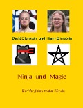 Ninja und Magie - David Eilenstein, Harry Eilenstein