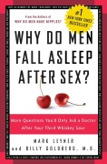 Cover-Bild zum Titel 'Why Do Men Fall Asleep After Sex?' von 'Mark Leyner, Billy Goldberg'