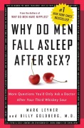 Cover-Bild zum Titel 'Why Do Men Fall Asleep After Sex?' von 'Mark Leyner, Billy Goldberg'