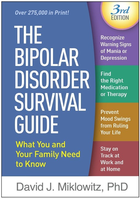 The Bipolar Disorder Survival Guide - David J. Miklowitz