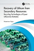 Cover-Bild zum Titel 'Recovery of Lithium from Secondary Resources' von 'Muammer Kaya'