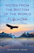 Cover-Bild zum Titel 'Notes from the Bottom of the World' von 'Suzanne Adam'