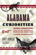 Cover-Bild zum Titel 'Alabama Curiosities' von 'Joe Cuhaj'