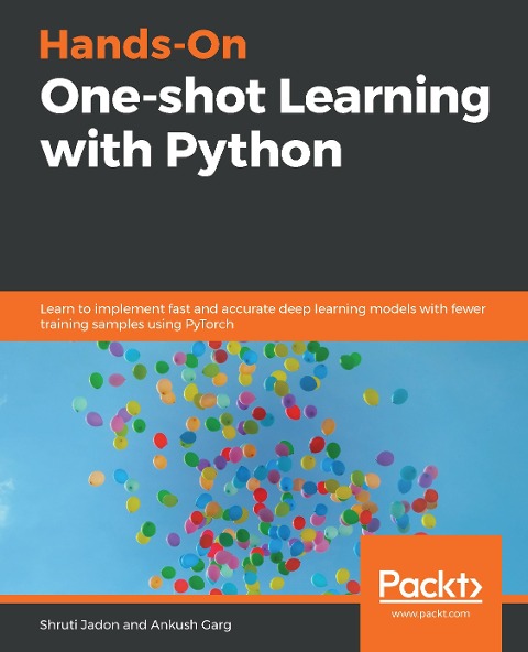 Hands-On One-shot Learning with Python - Jadon Shruti Jadon
