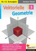 Cover-Bild zum Titel 'Vektorielle Geometrie / Band 3' von 'Barbara Theuer'