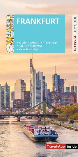 GO VISTA: Reiseführer Frankfurt am Main - Hannah Glaser