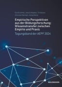 Cover-Bild zum Titel 'Empirische Perspektiven aus der Bildungsforschung: Wissenstransfer zwischen Empirie und Praxis' von ''