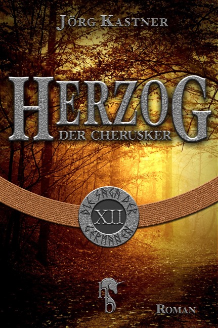 Herzog der Cherusker - Jörg Kastner