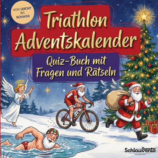 Triathlon-Adventskalender: Quiz-Buch mit Fragen und Rätsel - Schlauvento Interactive