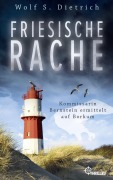 Cover-Bild zum Titel 'Friesische Rache' von 'Wolf S. Dietrich'