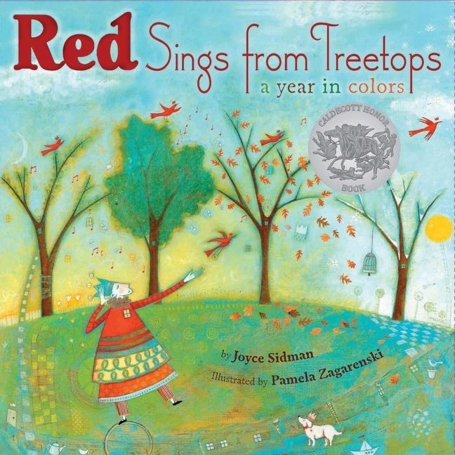 Red Sings from Treetops - Joyce Sidman