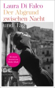 Cover-Bild zum Titel 'Der Abgrund zwischen Nacht und Tag' von 'Laura Di Falco'