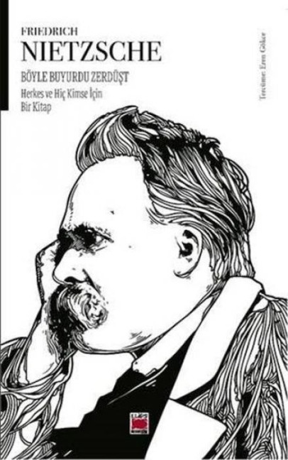 Böyle Buyurdu Zerdüst - Friedrich Nietzsche