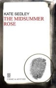 Cover-Bild zum Titel 'Midsummer Rose' von 'Kate Sedley'
