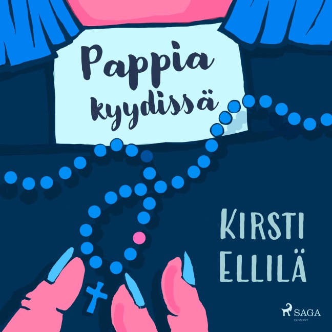 Pappia kyydissä - Kirsti Ellilä